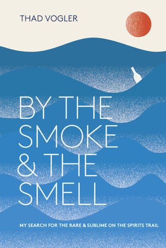 thad-vogler-by-the-smoke-and-the-smell-book-cover-vertical-web